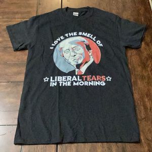 I love the smell of liberal tears in the morning t-shirt Size Small black NWOT